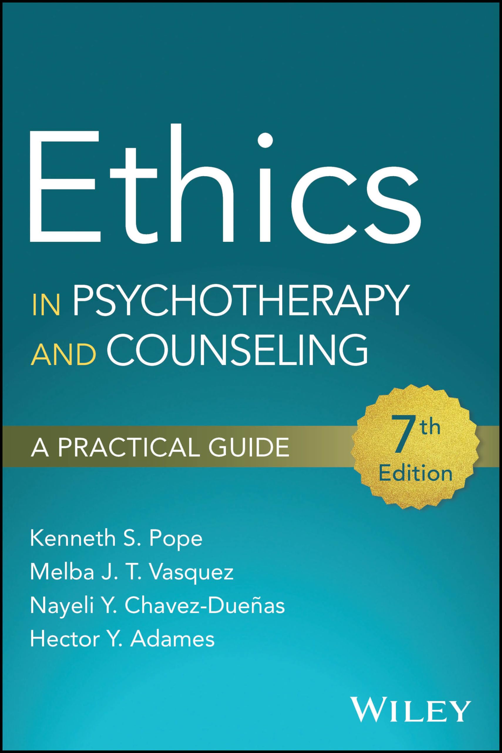 Ethics in Psychotherapy and Counseling: A Practical Guide