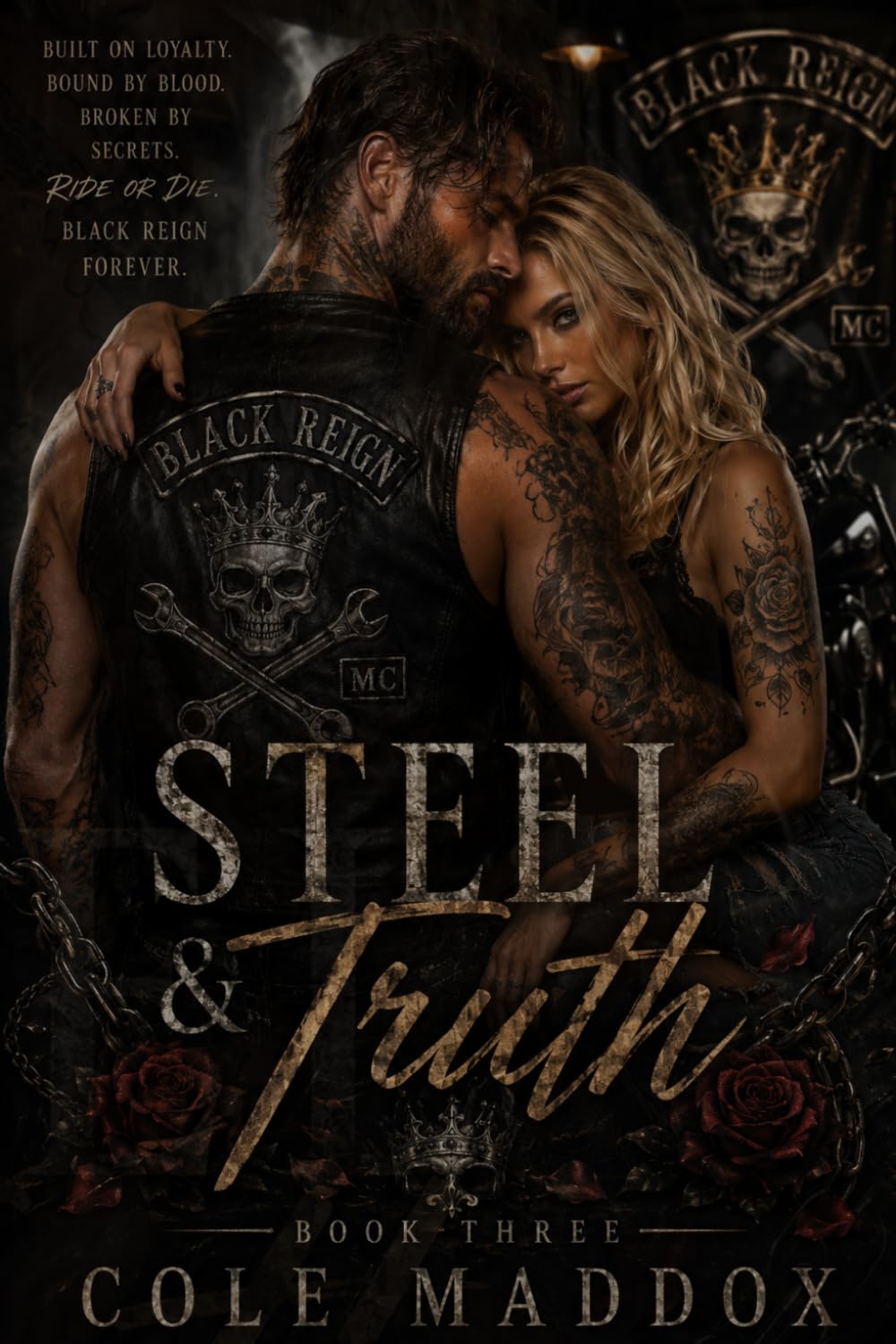 Steel and vows truth: Truth