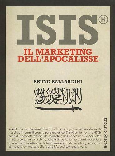 ISIS. Il marketing dell’apocalisse