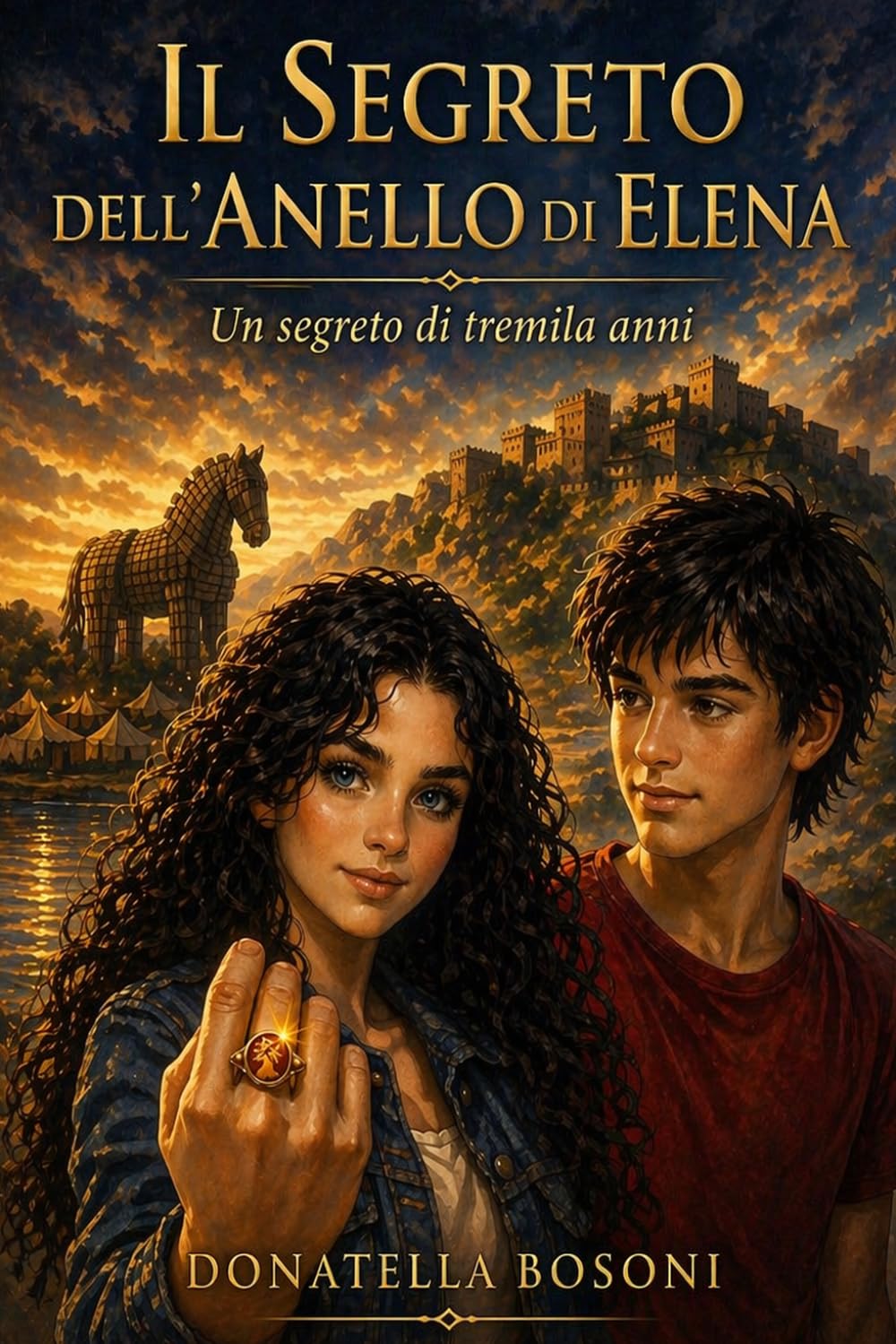 Il segreto dell'anello di Elena: Un segreto di tremila anni