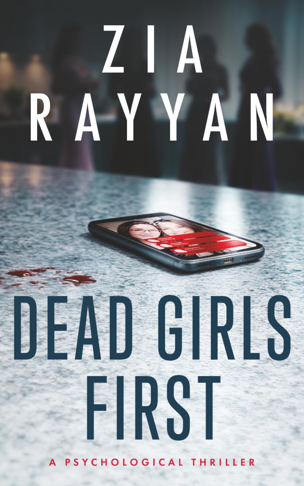 Dead Girls First: A Dead Girls Book Club Novel