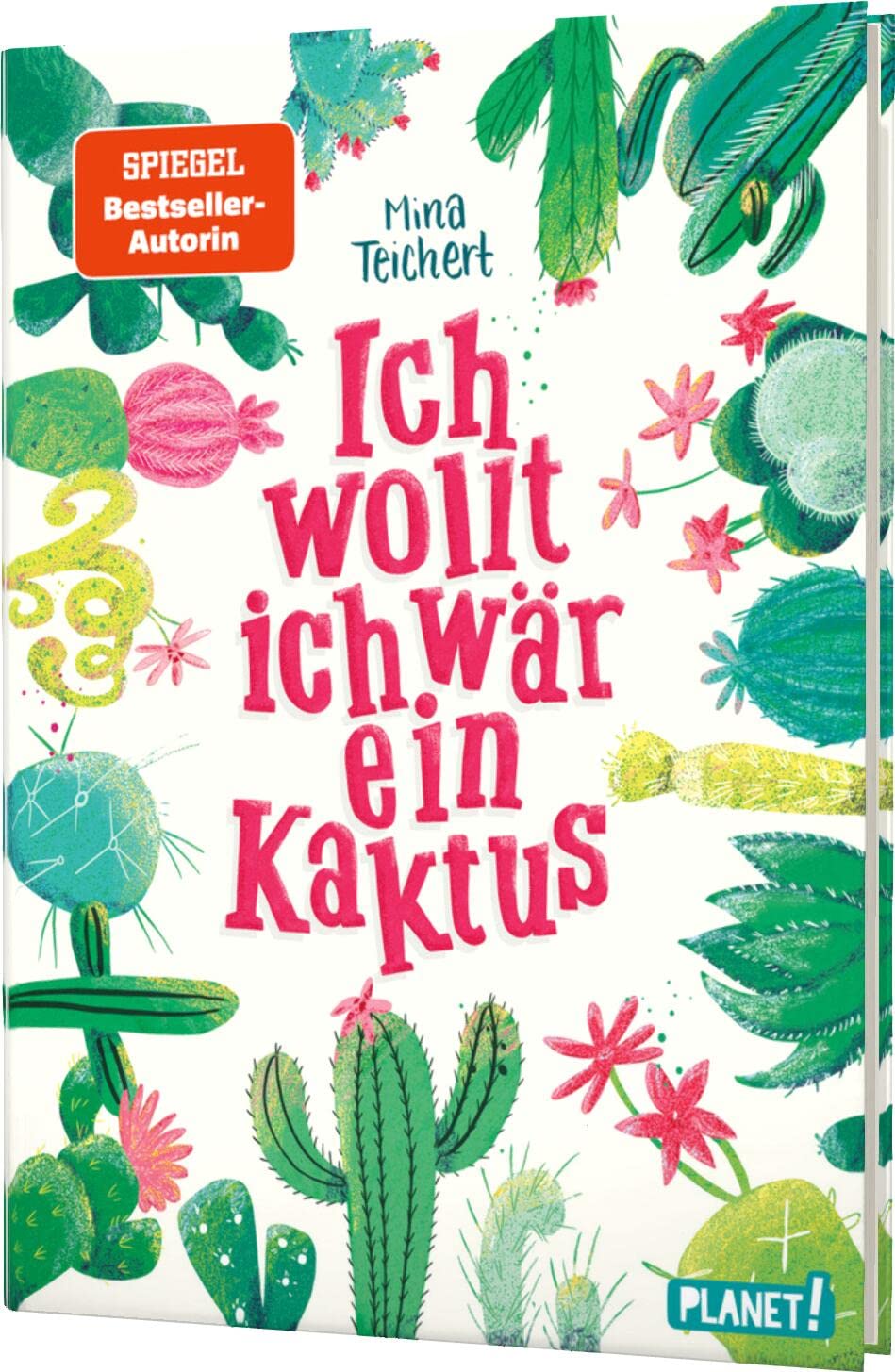 Kaktus-Serie 1: Ich wollt, ich wr ein Kaktus: Witziger Roman fr Mdchen  (1) : Teichert, Mina, Reis, Stephanie: Amazon.de: Bcher