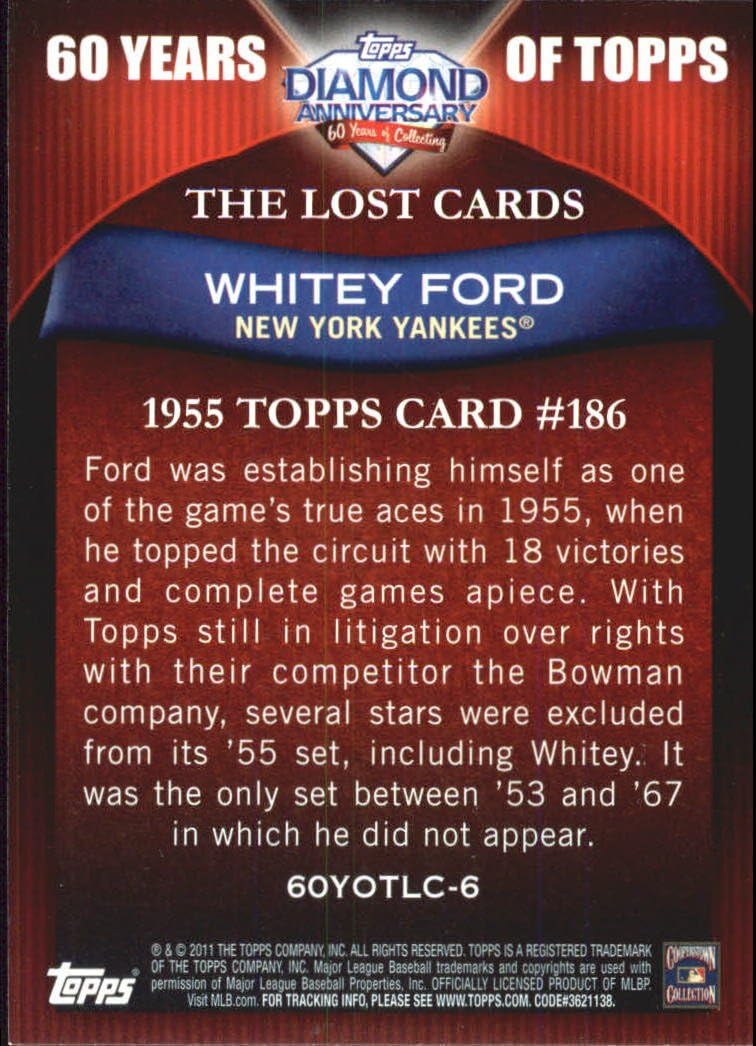 2011 Topps 60 Years Of Topps The Lost Cards #60YOTLC-6 Whitey Ford New York Yankees Baseball Card NM-MT