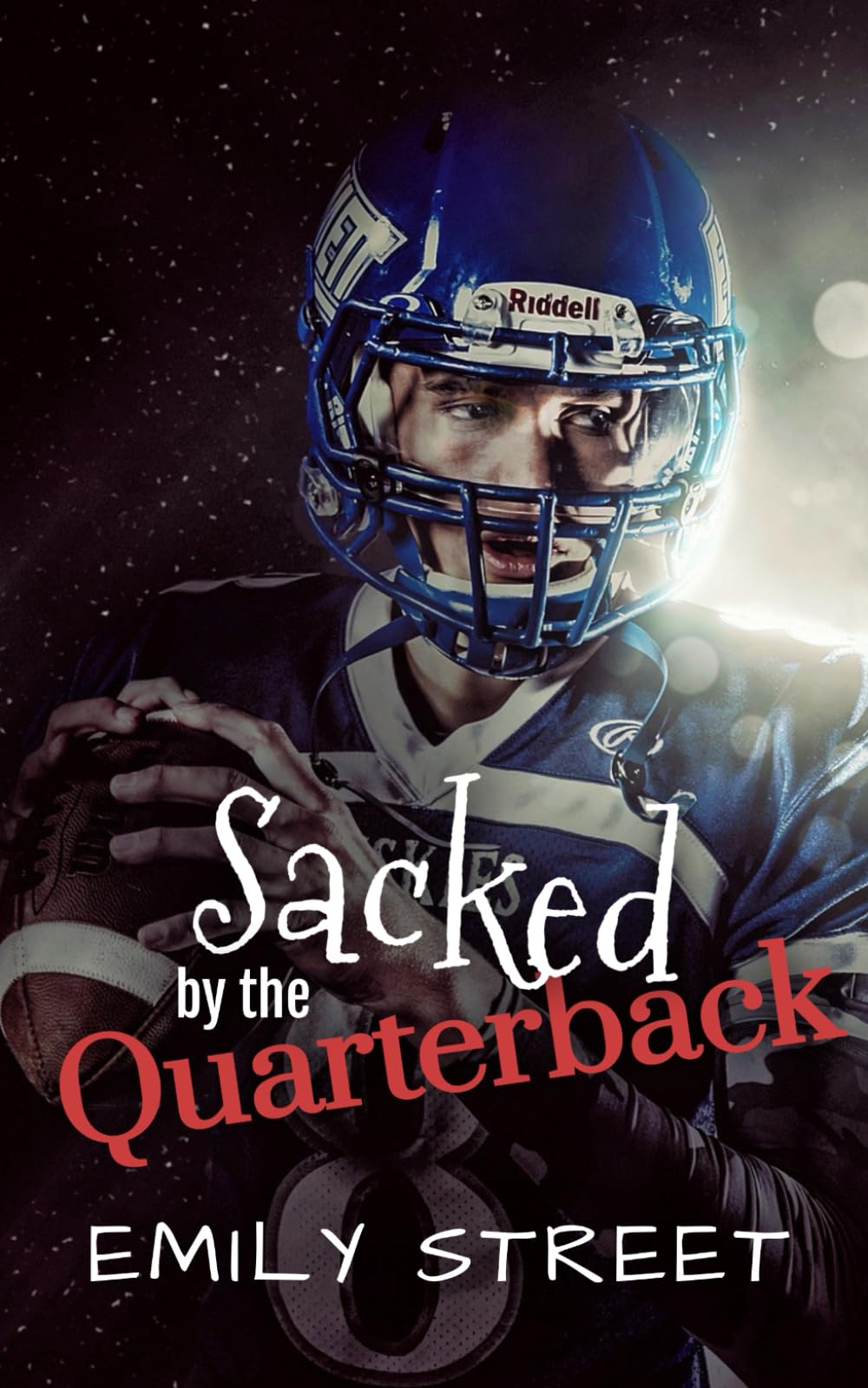 SACKED BY THE QUARTERBACK: AN ENEMIES TO LOVERS ROMANCE