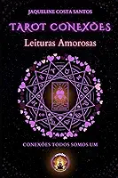 Tarot Conexões: Leituras Amorosas: 5