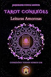 Tarot Conexões: Leituras Amorosas: 5