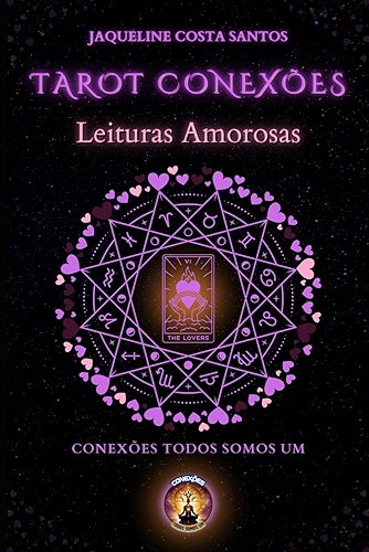 Tarot Conexões: Leituras Amorosas: 5