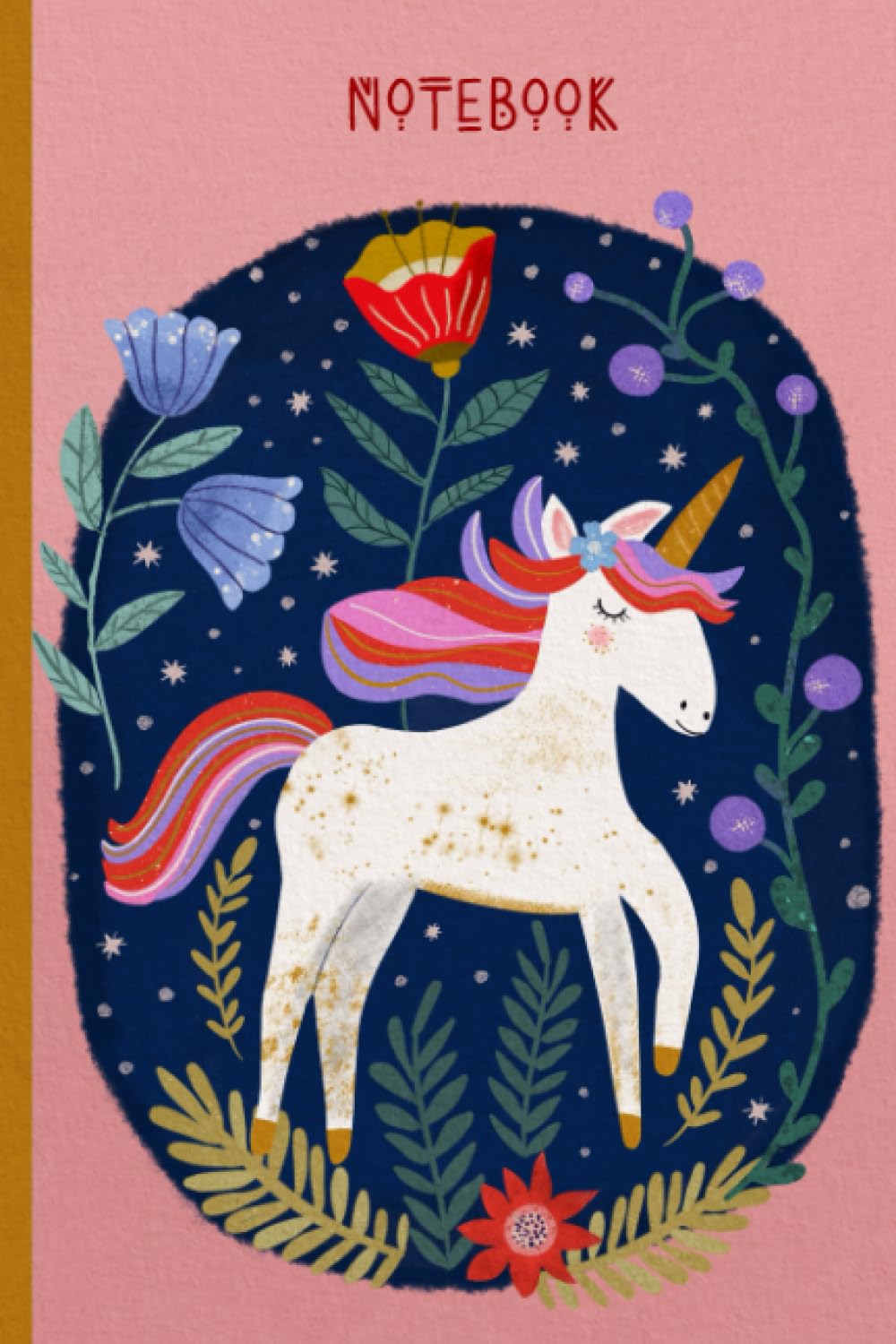 Unicorn Notebook For Girls: Unicorn Journal For Note Taking, Story Writing and All Things Magical