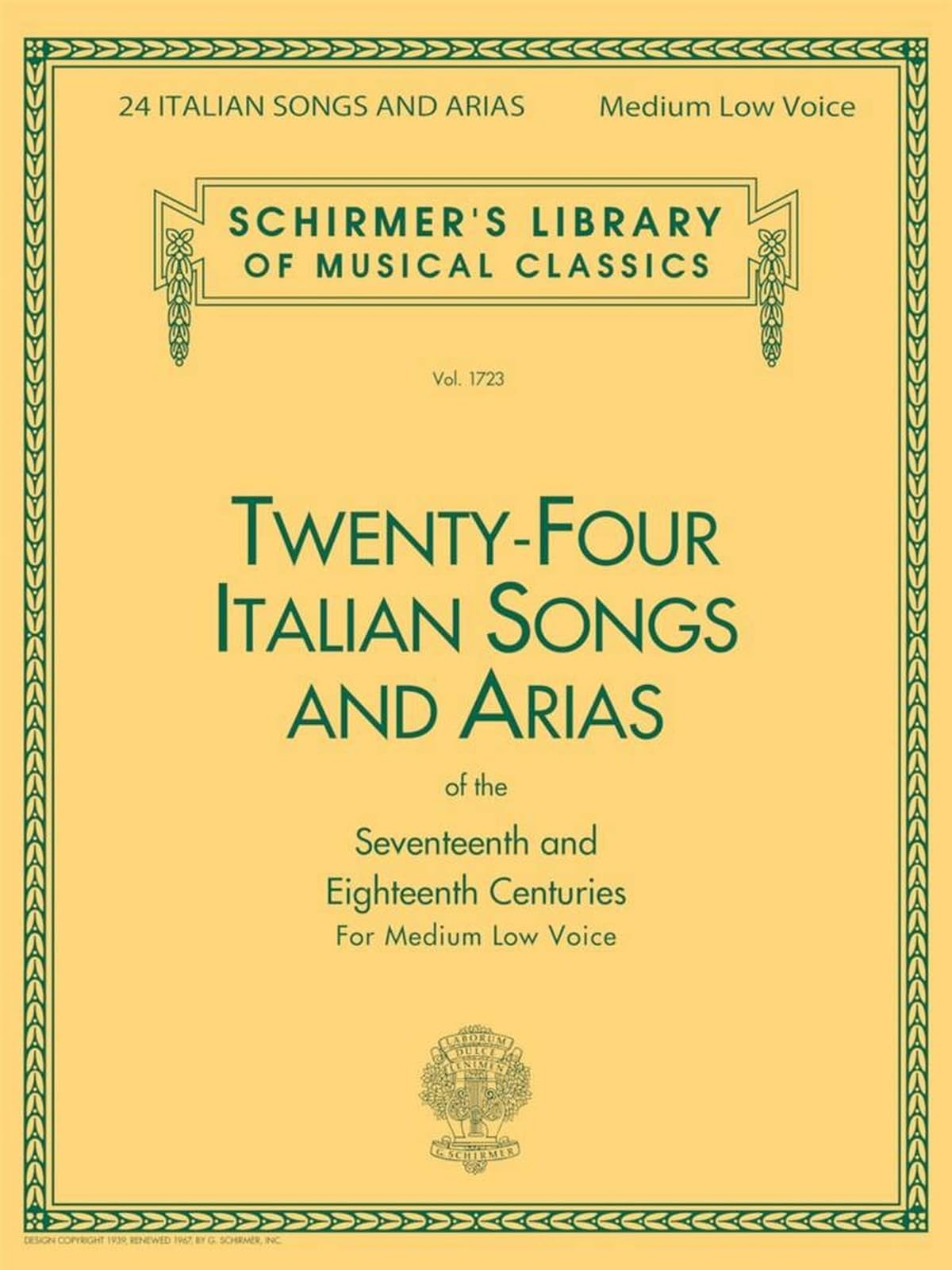 Twenty-Four Italian Songs and Arias of the Seventeenth and Eighteenth Centuries: For Medium Low Voice (Schirmer's Library of Musical Classics): ... Volume 1723 Medium Low Voice Book Only