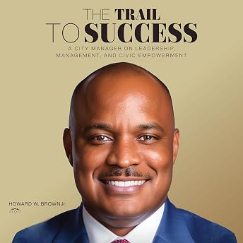The Trail to Success Audiobook by Howard W. Brown Jr. episode artwork