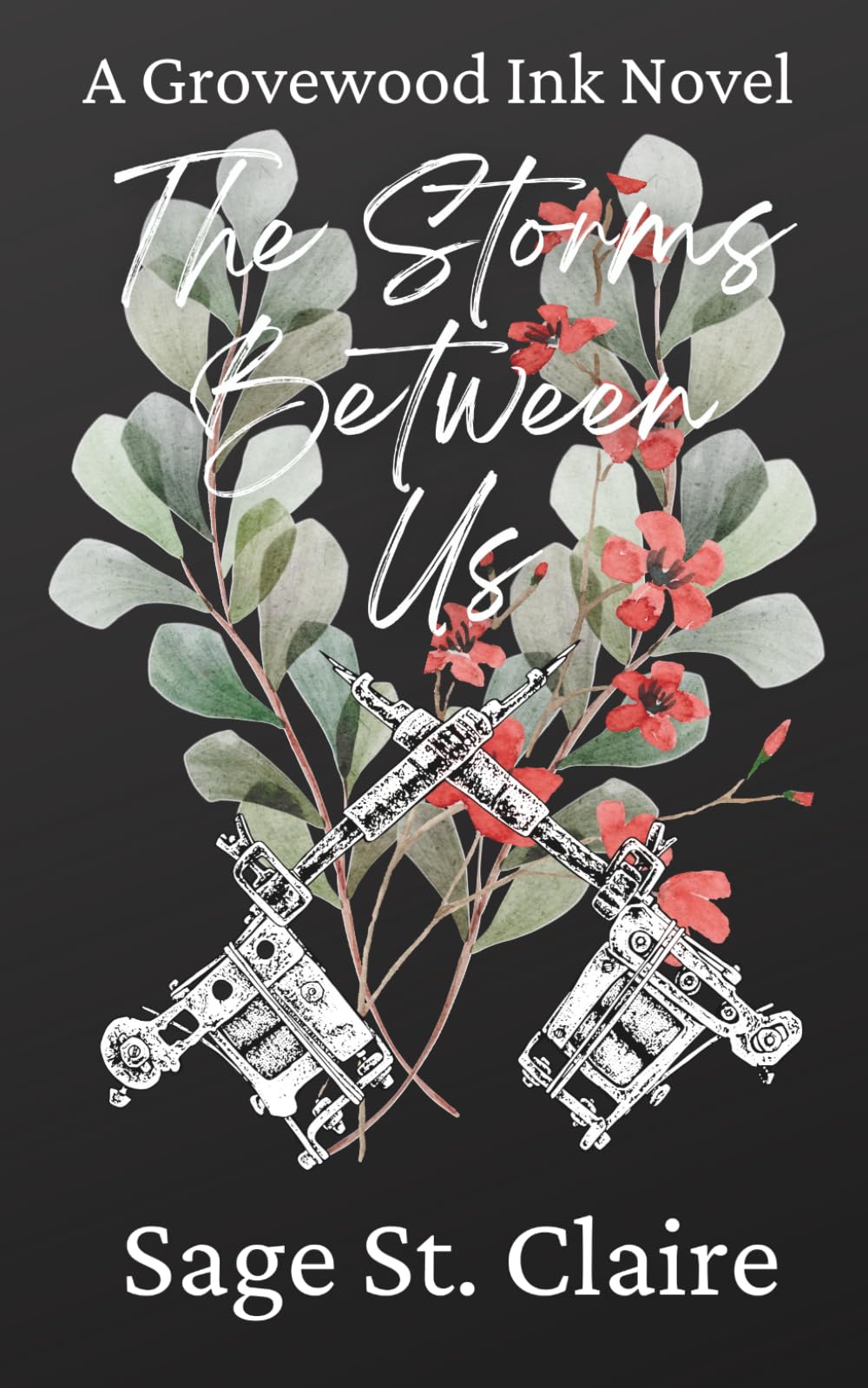 The Storms Between Us (Grovewood Ink)