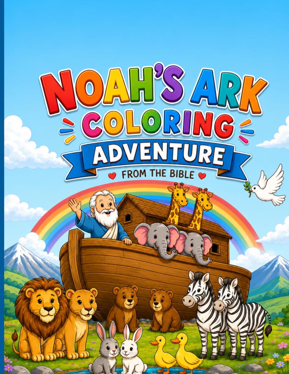 Noah’s Ark Coloring Adventure Book, Bible Story Coloring Book : 20 Images from Noah's Ark, from Old Testament Bible Story, 8.5" X 11" by Rachel Antony