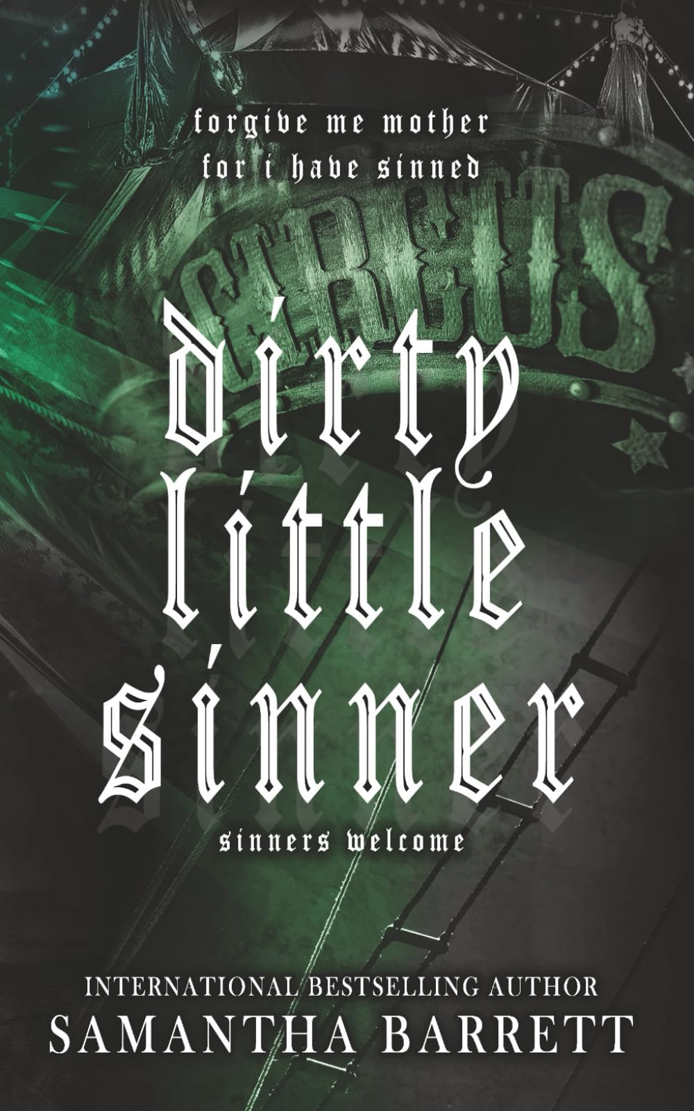 Dirty Little Sinner (Sinners Welcome)