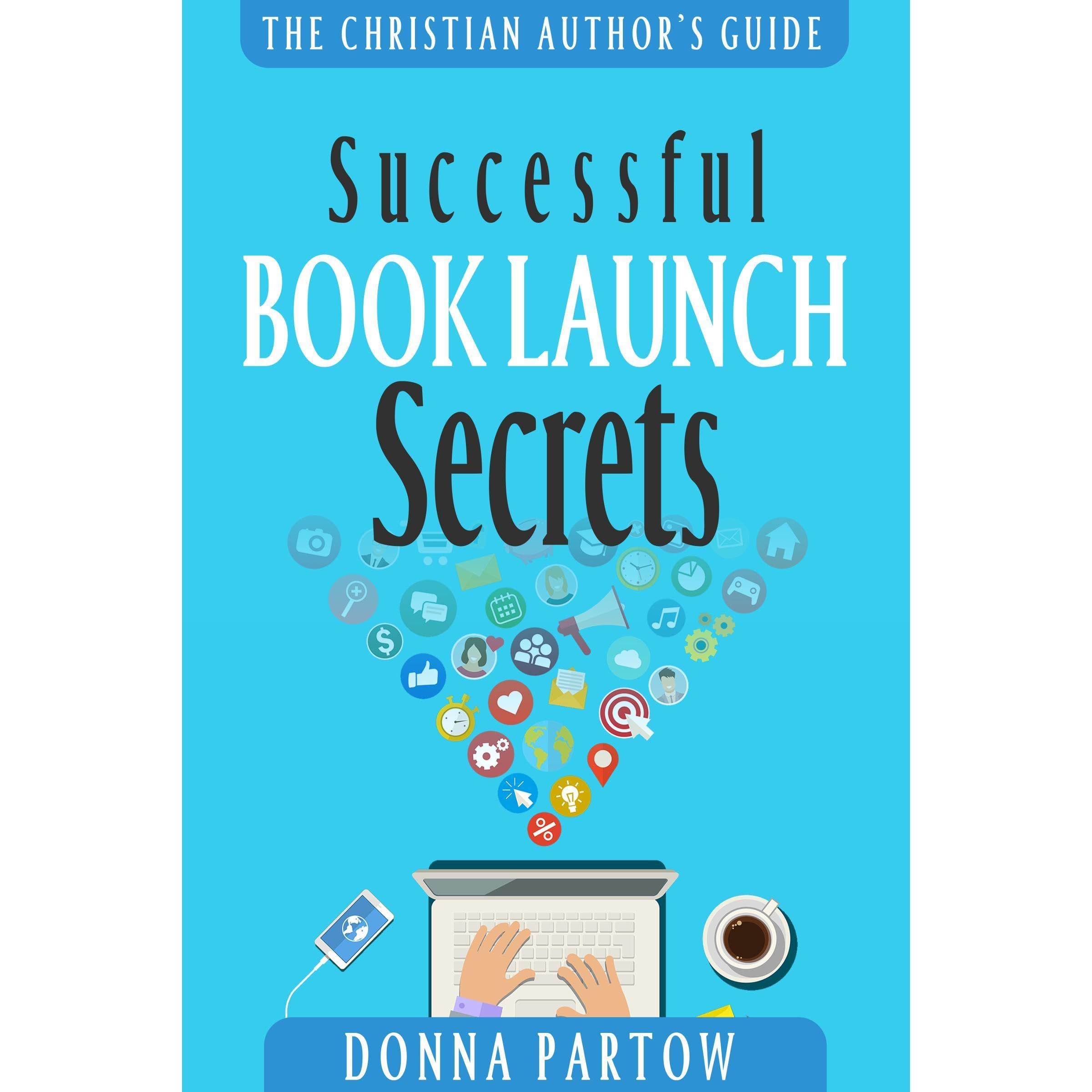 Successful Book Launch Secrets