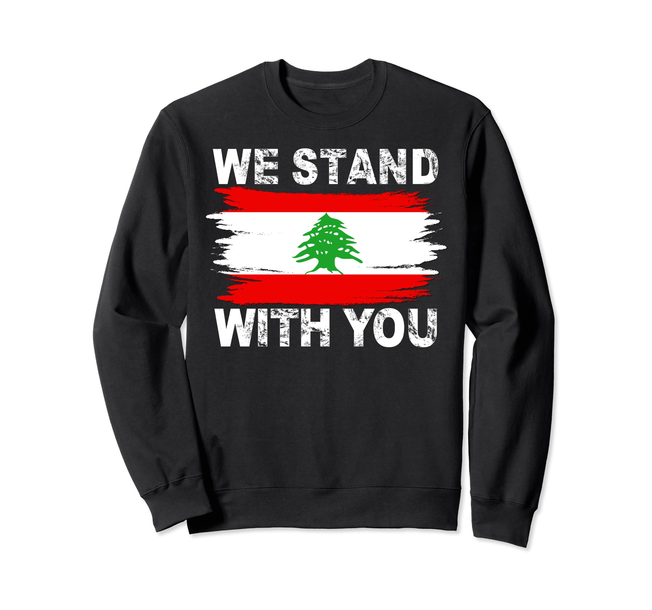 We Stand With You Beirut Lebanon T-Shirt Sweatshirt