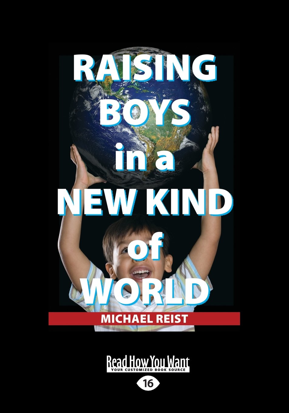 Raising Boys in a New Kind of World