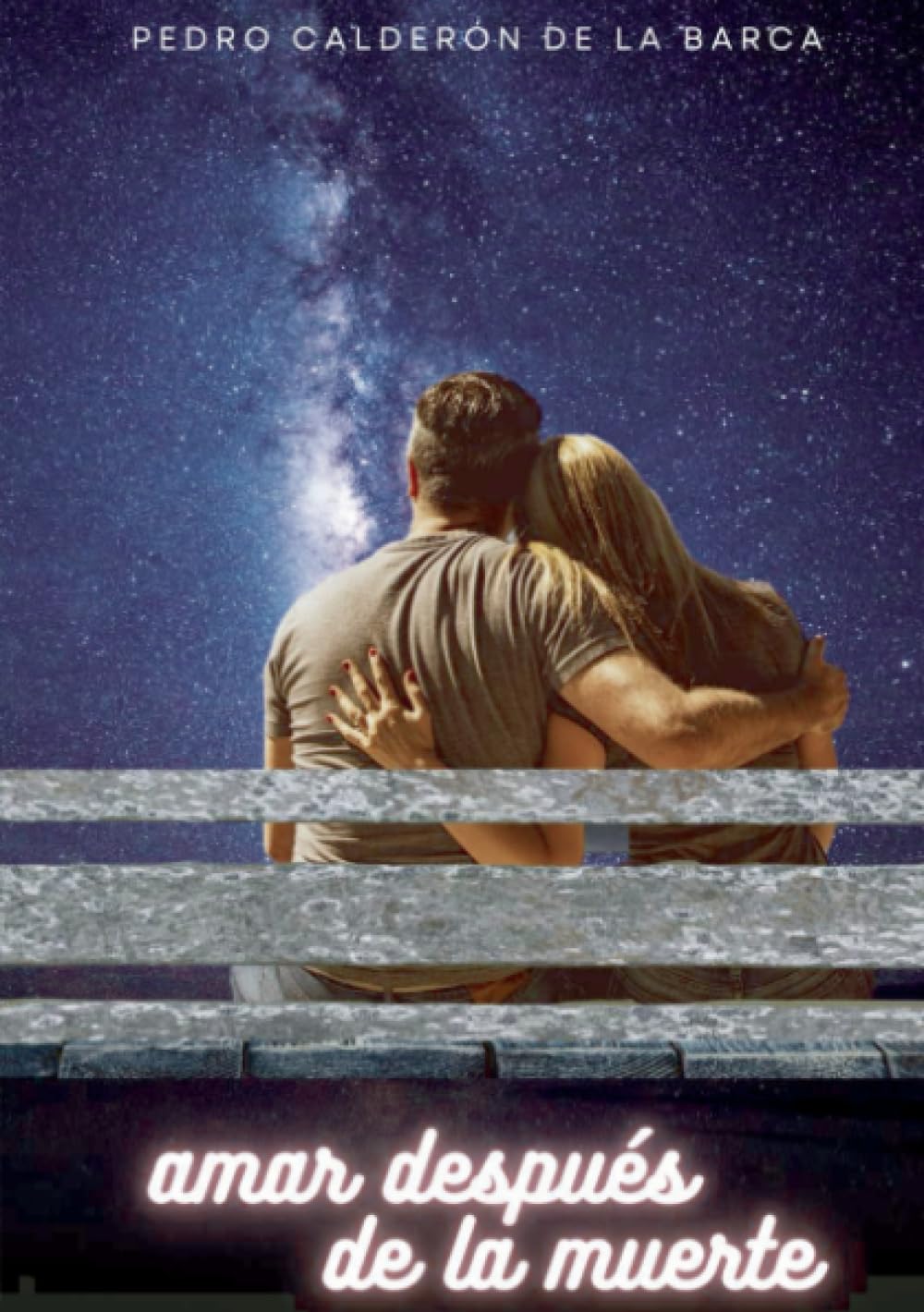 Amar después de la muerte (Spanish Edition)