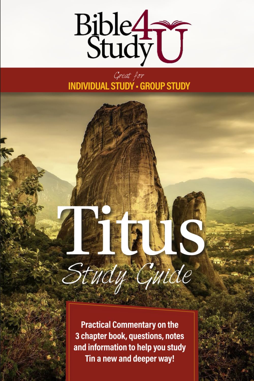 Titus Study Guide: A Bible Study 4 U Teaching Series
