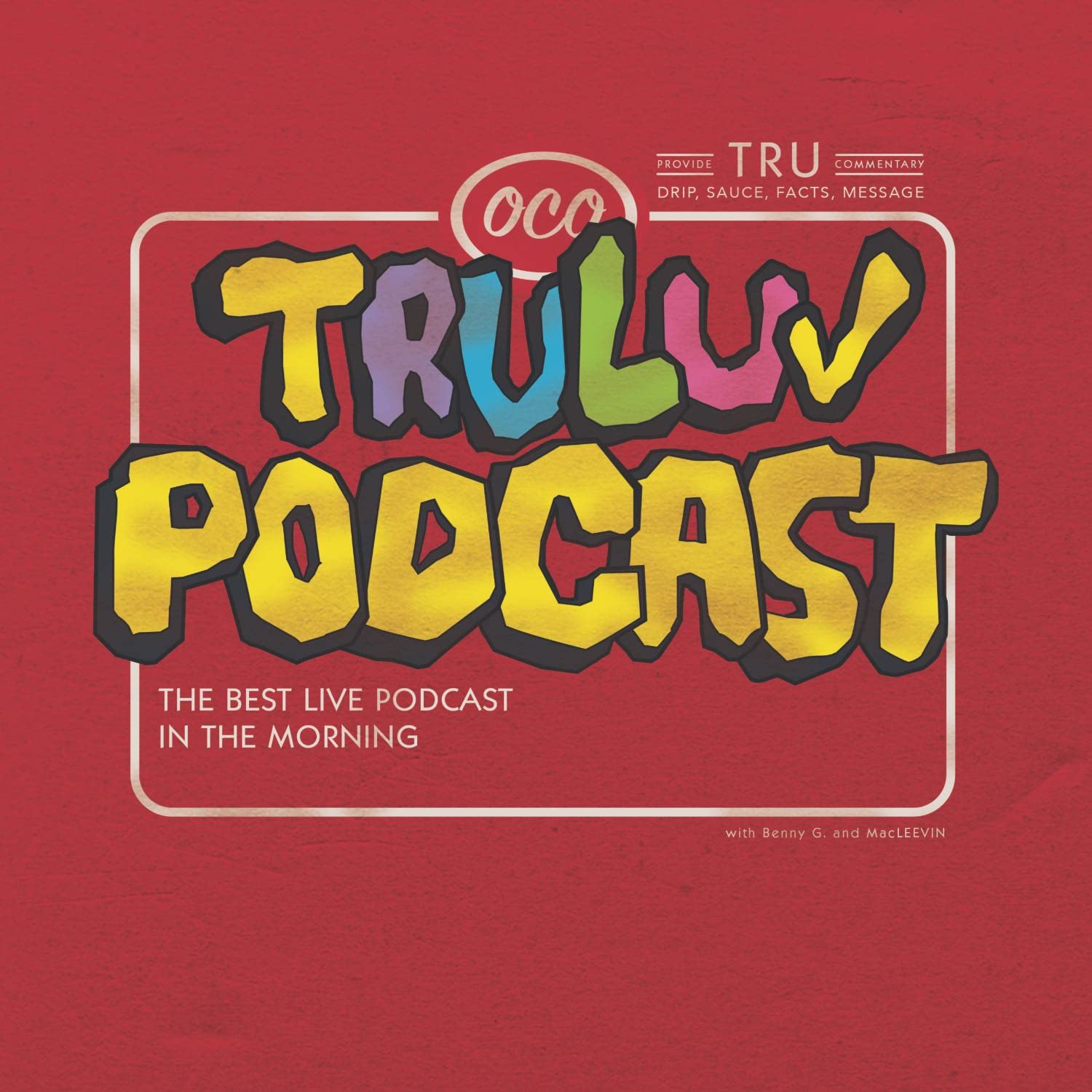 TRU LUV Podcast