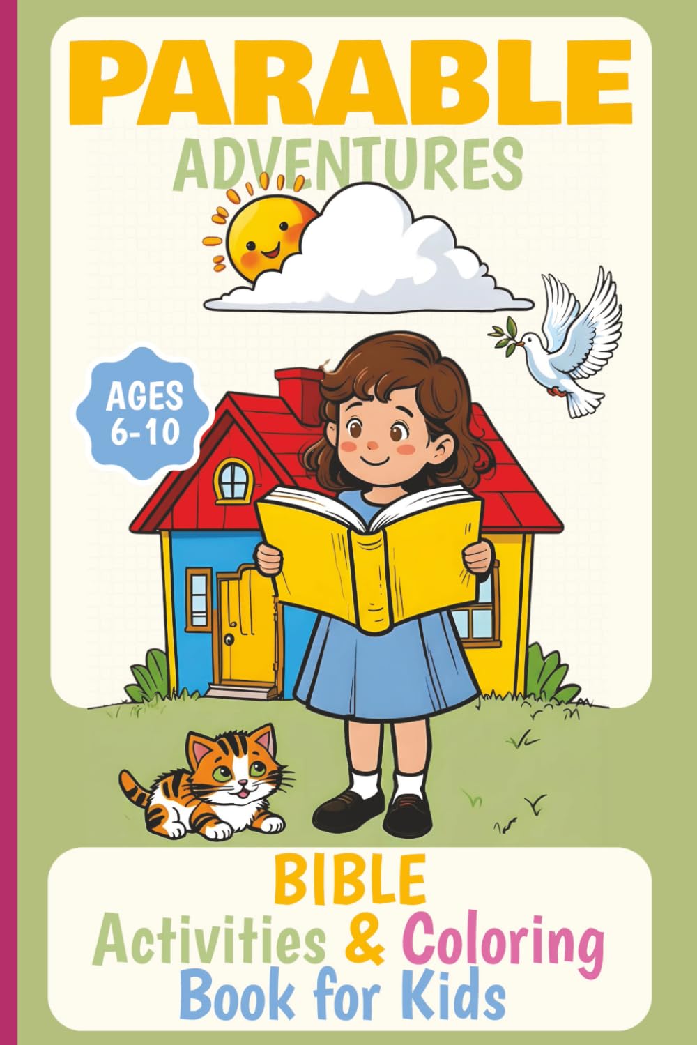 Parable Adventures: A Fun-Filled Bible Activity Book with Coloring Pages, Word Searches, Mazes & More for Kids Ages 6-10