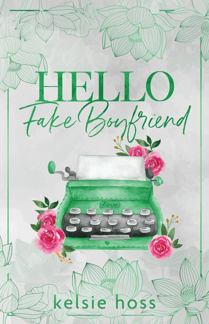 Kelsie Hoss Hello Fake Boyfriend Buch Gebraucht