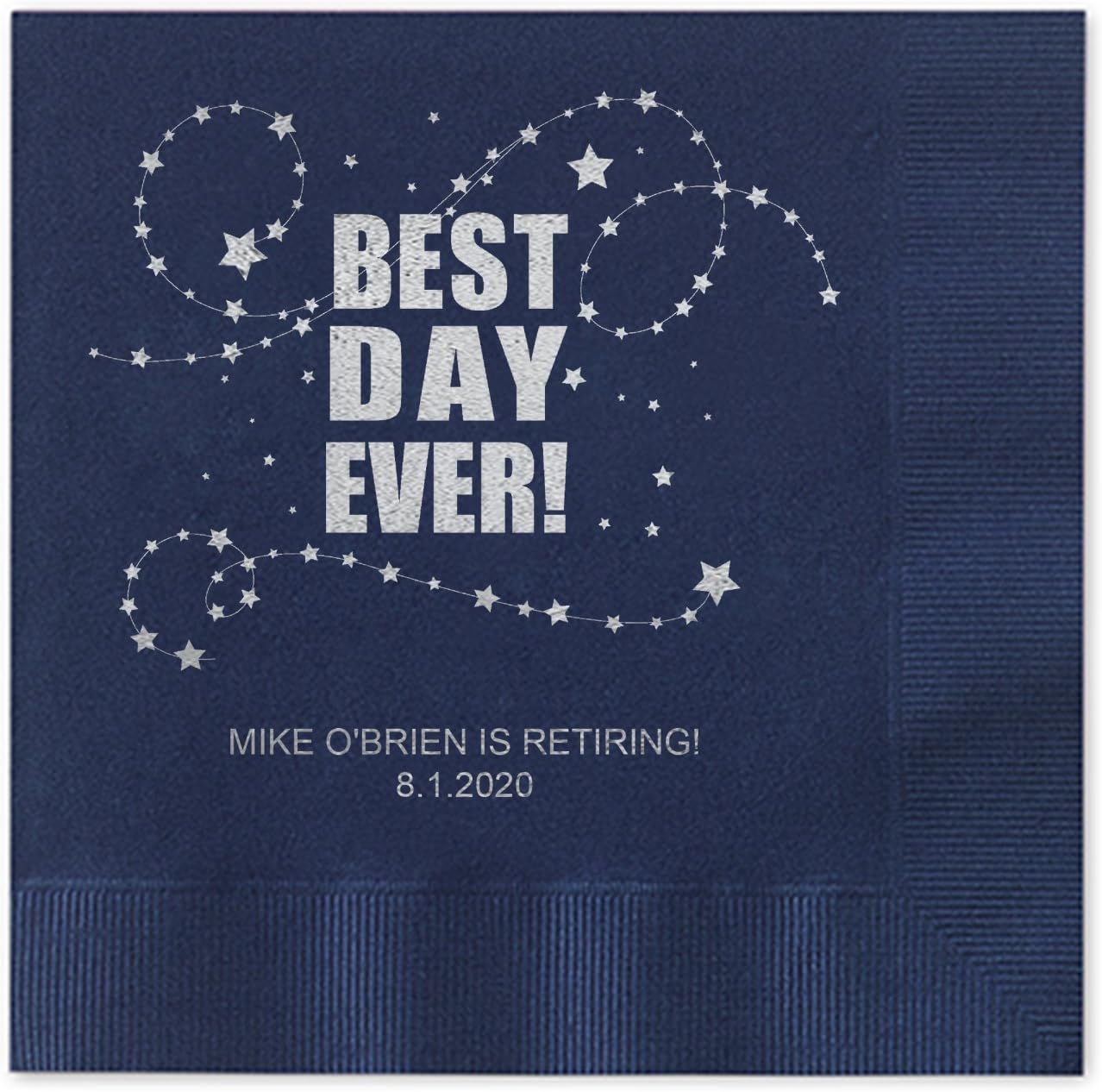 Best Day Ever Stars Personalized Luncheon Napkins - 100 Custom Printed Navy Blue Paper Coined Napkins with a choice of foil. 6 1/2'' x 6 1/2'' folded, Made in the USA