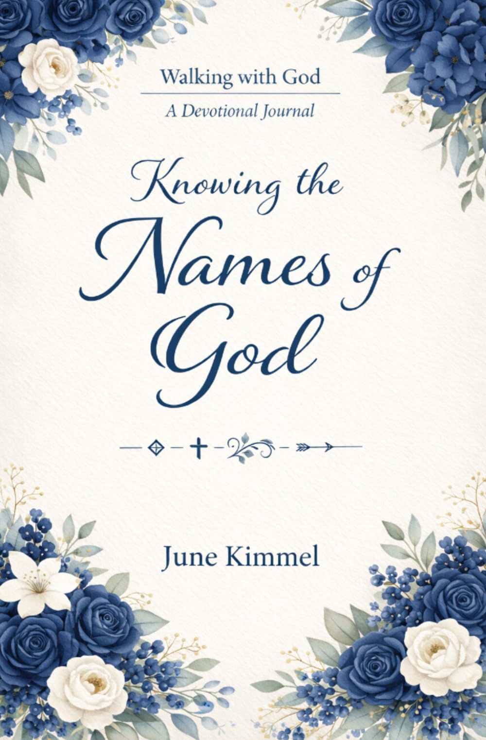 Knowing the Names of God: A Devotional Journal