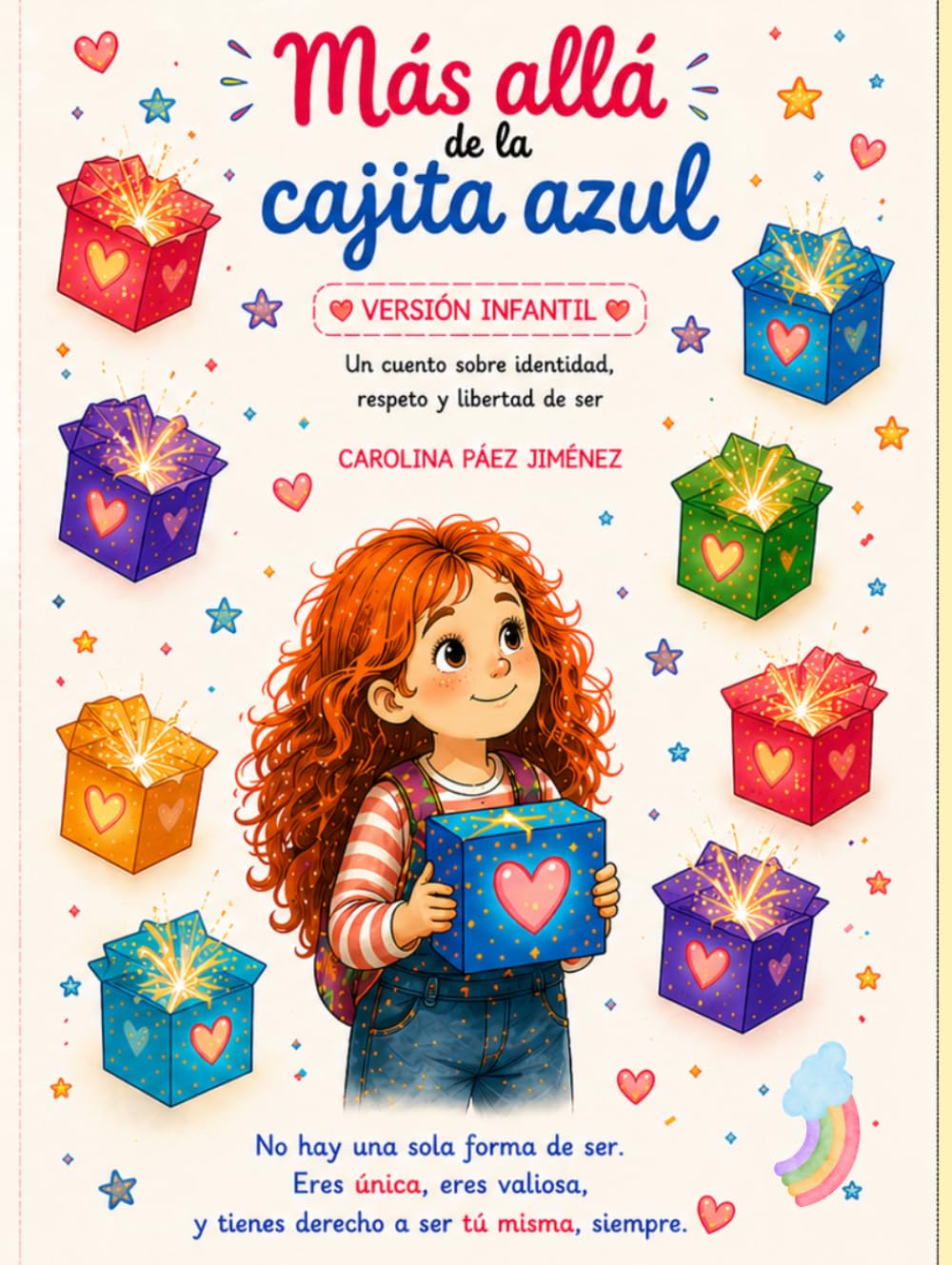 Más allá de la cajita azul infantil: Un cuento sobre identidad, respeto y libertad de ser.
