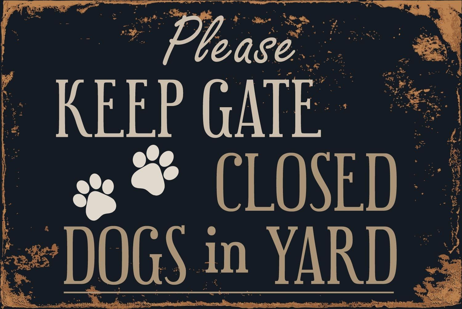 StickerPirate Please Keep Gate Closed Dogs in Yard 8” x 12” Vintage Aluminum Retro Metal Sign VS505