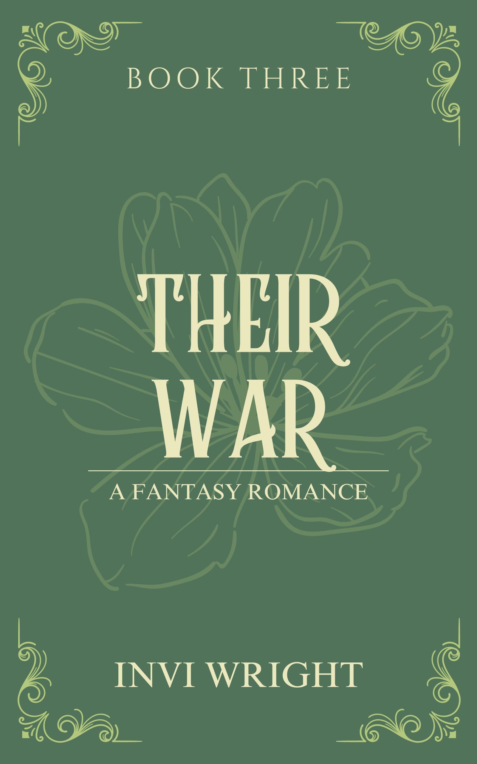Their War: (Book 3 of The Female series)