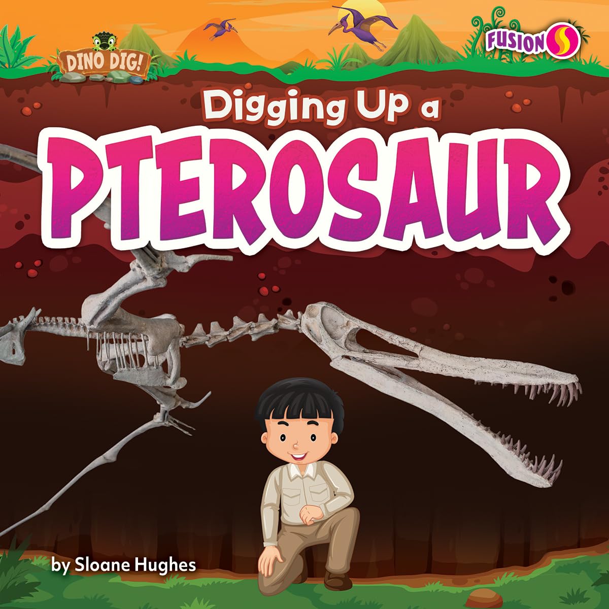 Digging Up a Pterosaur (Dino Dig!)      Paperback – January 1, 2026