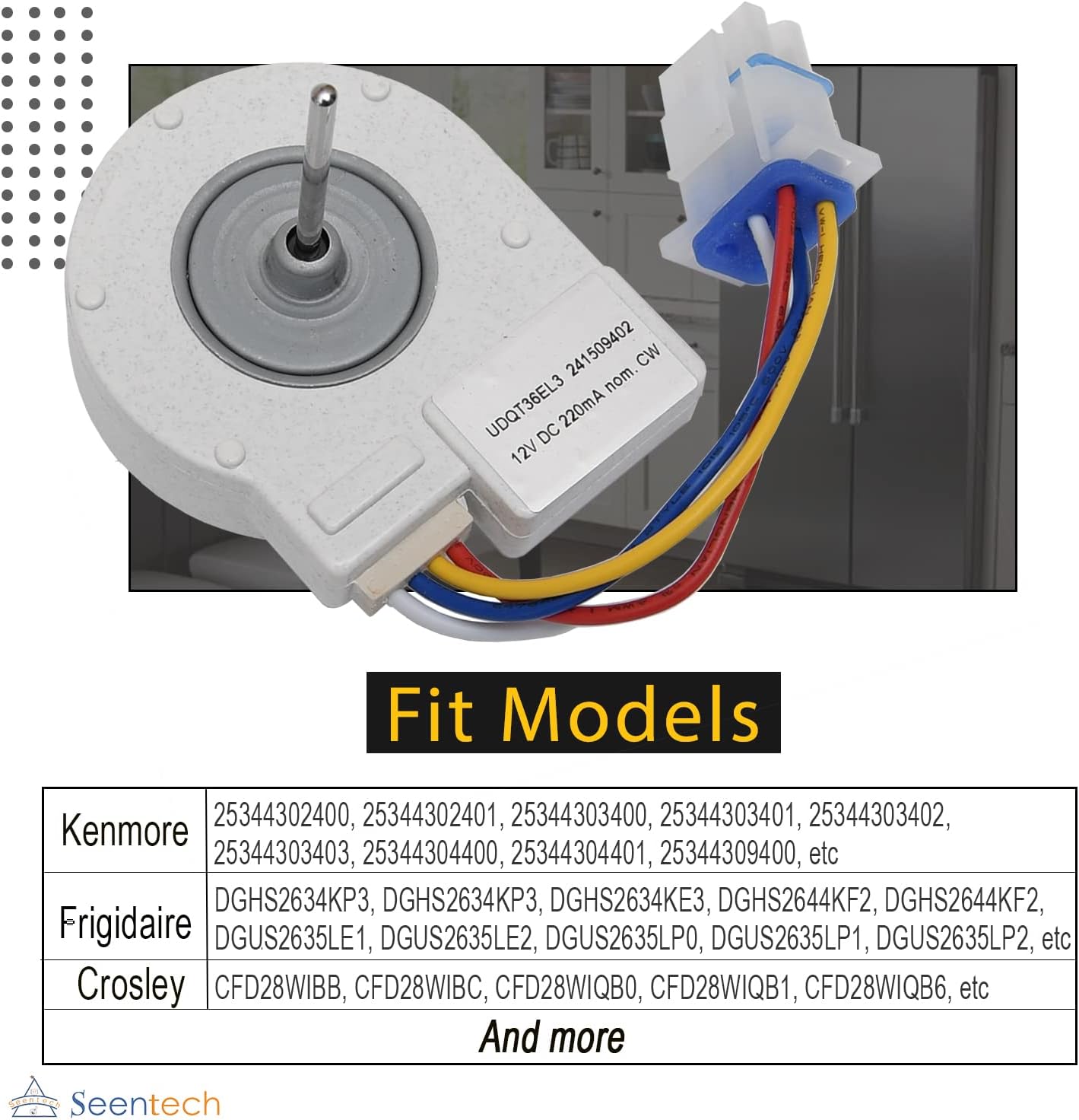 241509402 Evaporator Fan Motor by Seentech - Exact fit for Frigidaire Electrolux Refrigerator, Replace Part Number: PS1526073,AP3958808, 1196443, 241509401, 7241509402, AH1526073, EA1526073