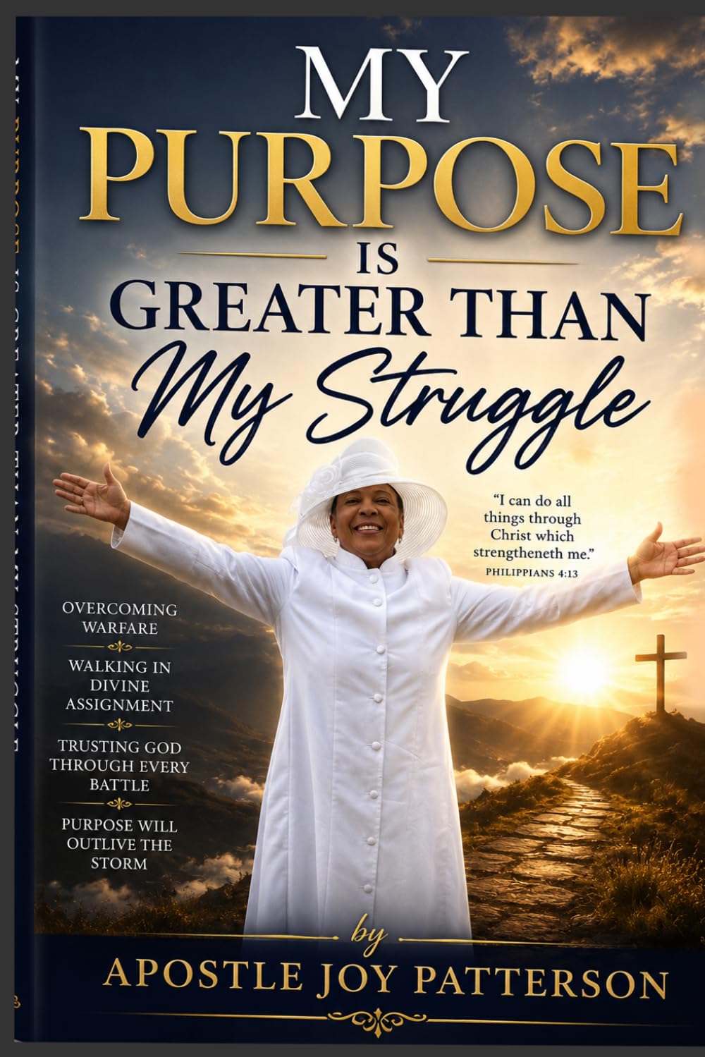 My Purpose is greater Than MY Struggle