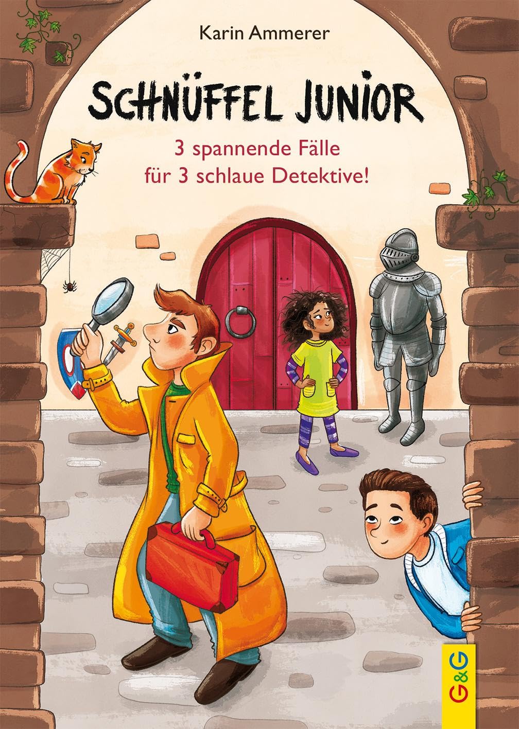 G & G Kinder- U. Jugendbuch Schnüffel Junior - 3 Spannende Fälle Für 3 Schlaue Detektive! (Inspektor Schnüffel)