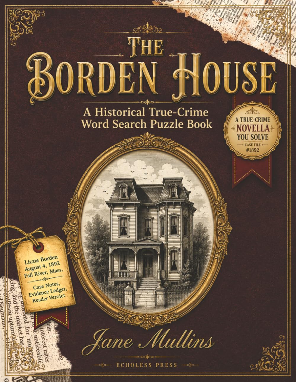 The Borden House: A Historical True-Crime WordSearch Puzzle Book