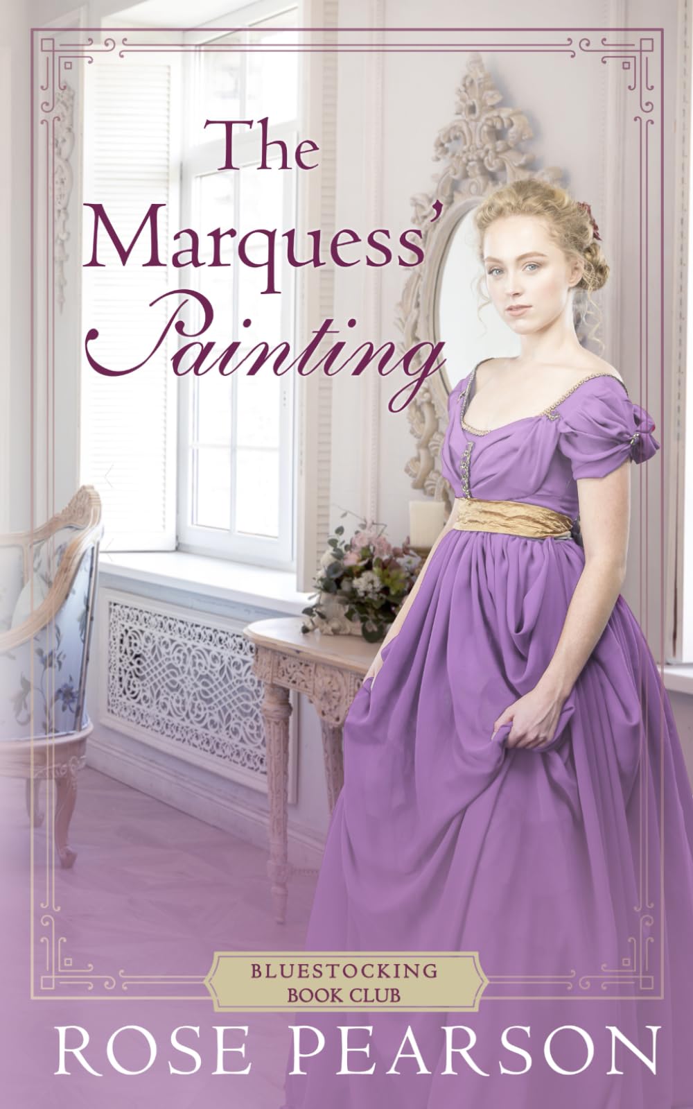 The Marquess' Painting: A Regency Romance (Bluestocking Book Club)