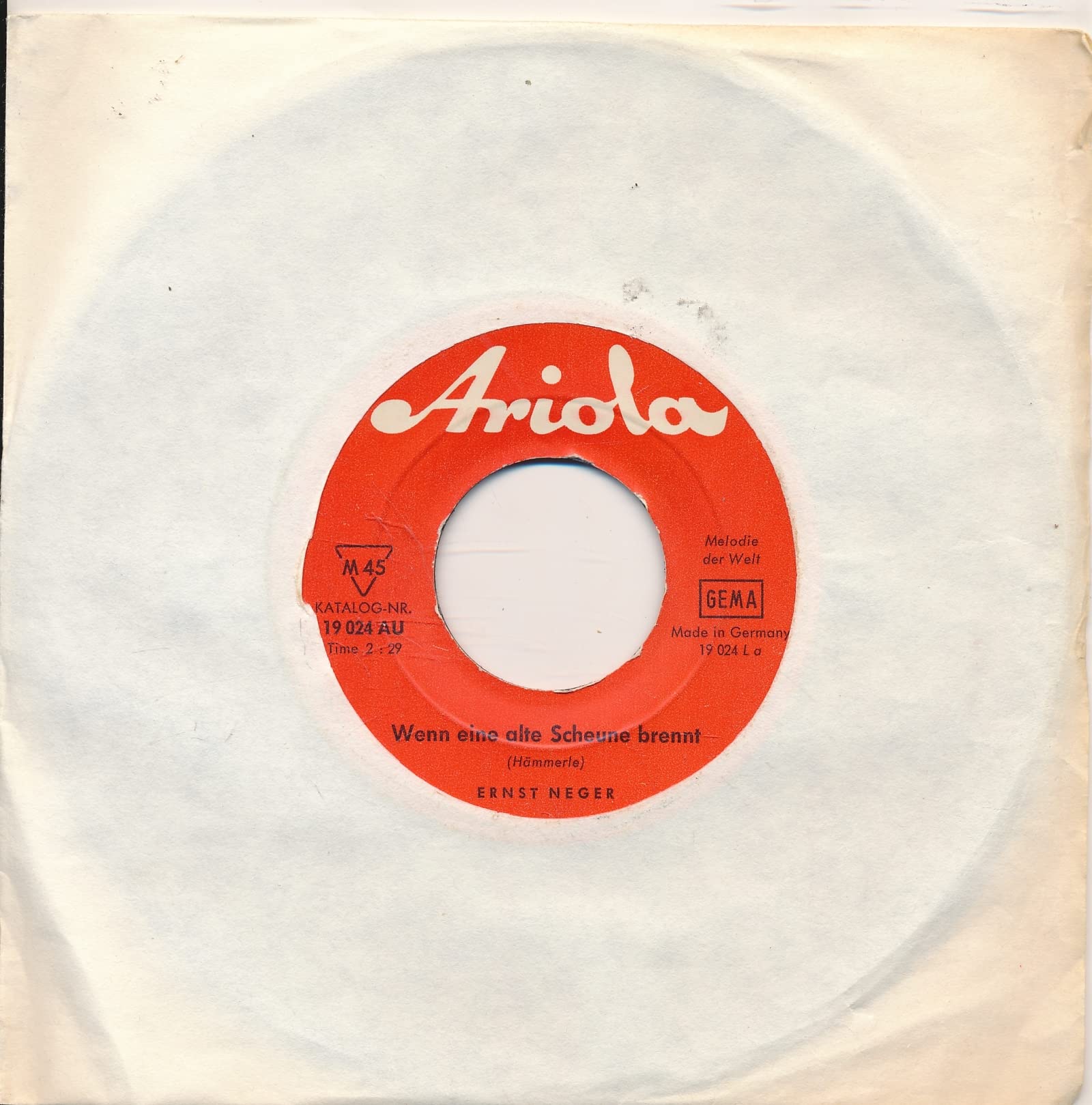 Wenn eine alte Scheune brennt - Ernst Neger - Single 7" Vinyl 173/20