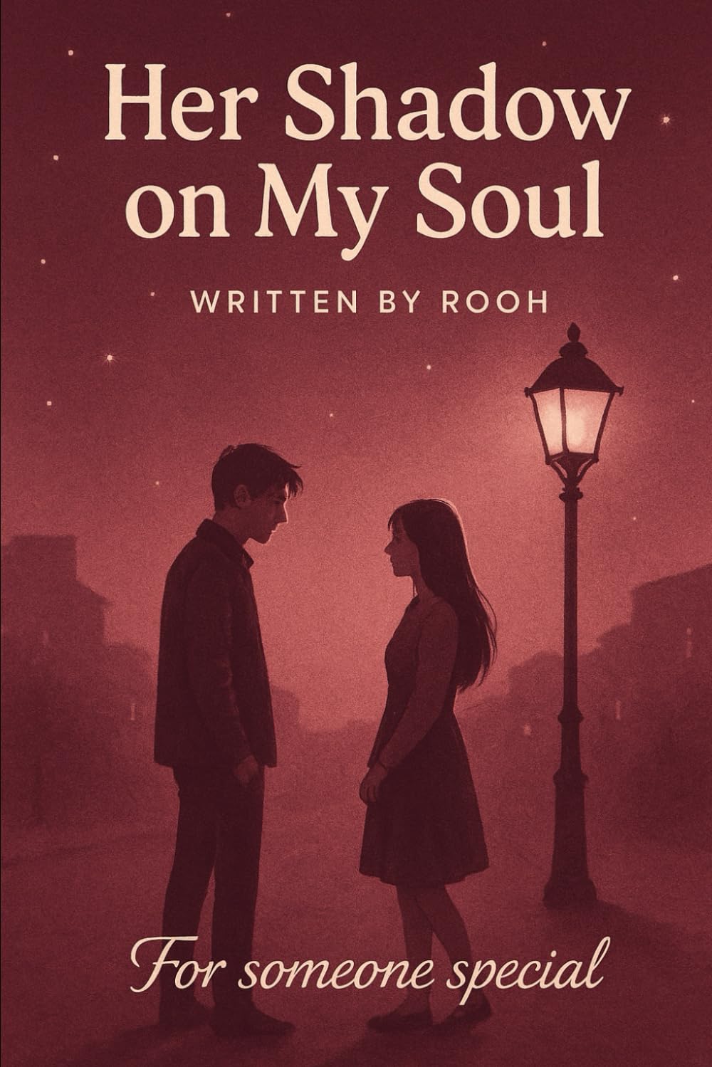 Her shadow on my soul