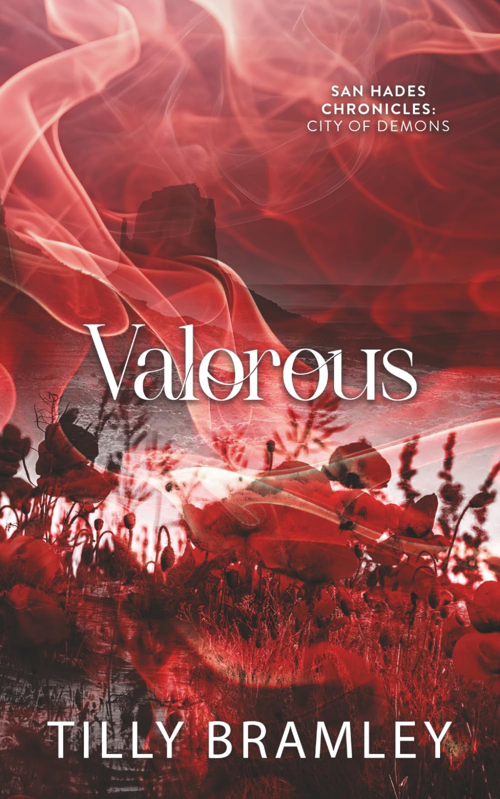 Valorous: San Hades Chronicles: City of Demons