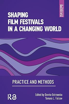 Shaping Film Festivals In a Changing World-Wow! eBook