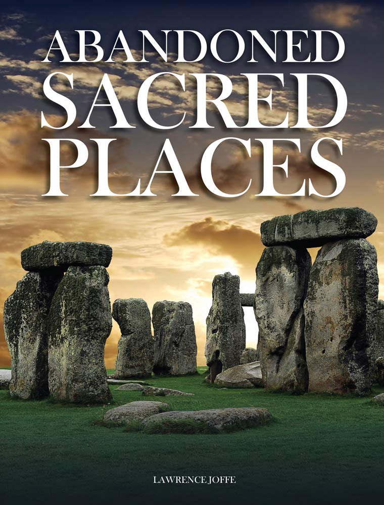 Abandoned Sacred Places (Abandoned Places)