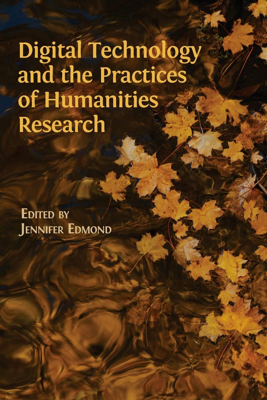 Buy Digital Technology and the Practices of Humanities Research — BookShops.in