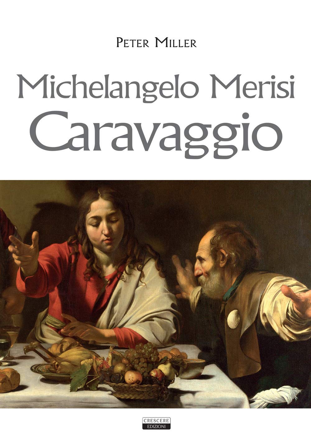 MICHELANGELO MERISI CARAVAGGIO