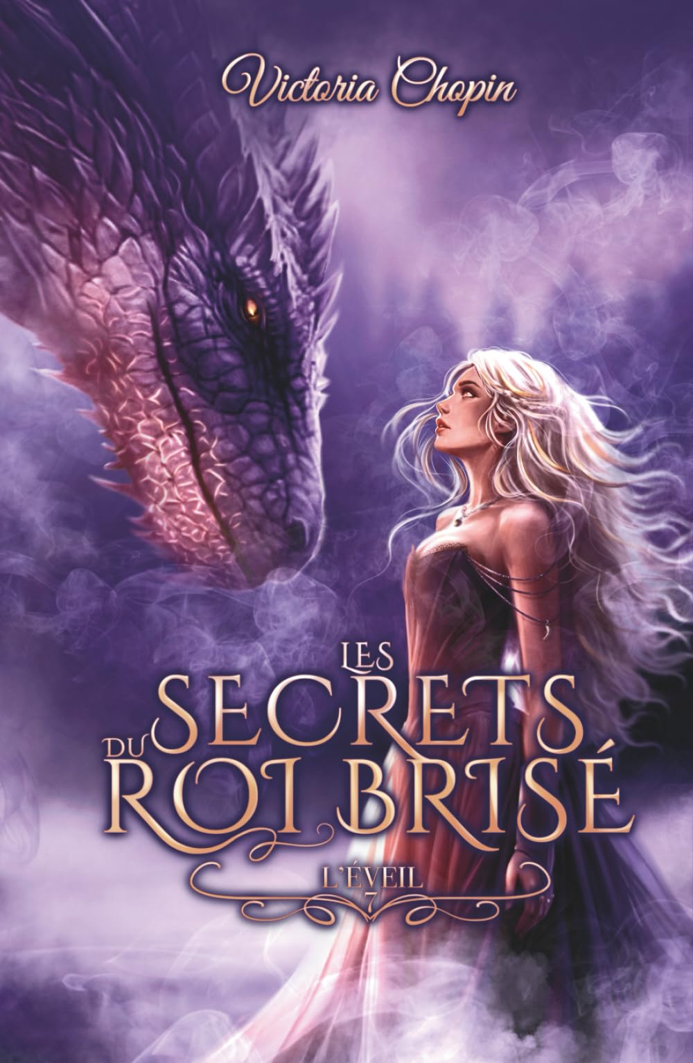 L'éveil: Fantasy urbaine • Quand la vérité brûle, les liens se défont (Les secrets du Roi brisé)