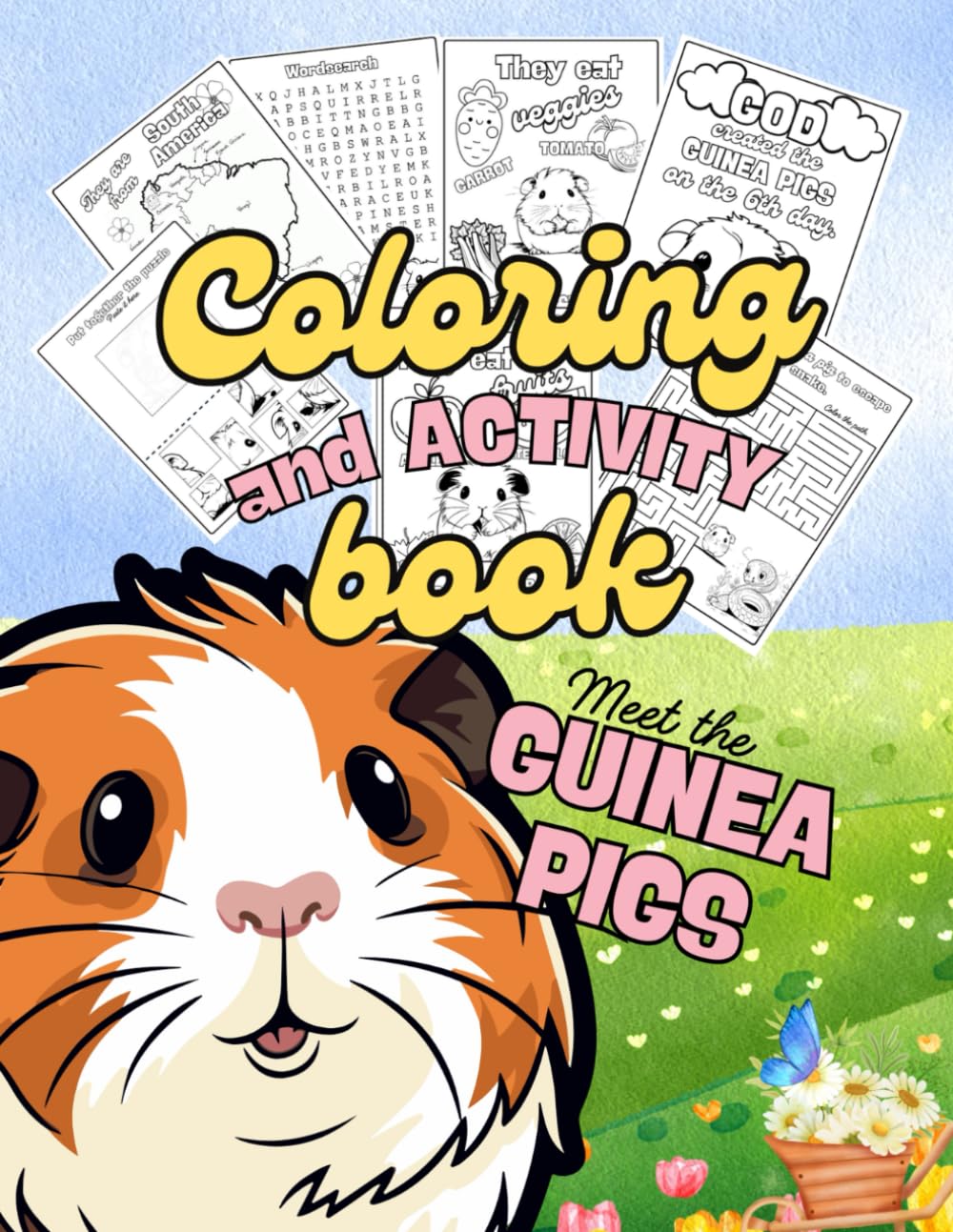 Meet the Guinea Pigs: Coloring and Activity Book