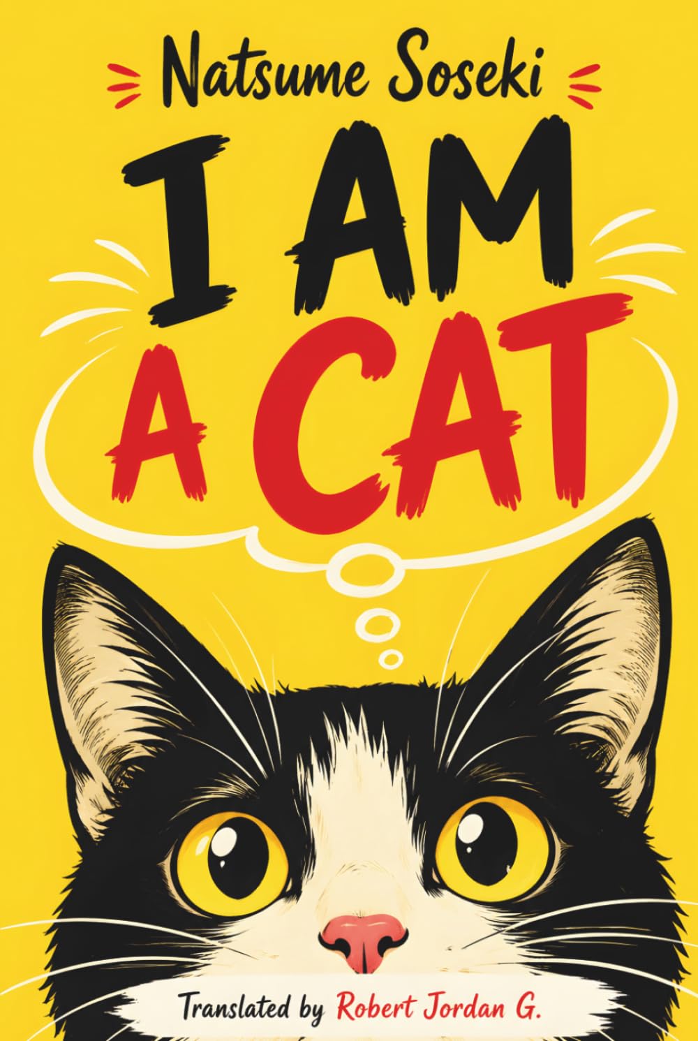I Am A Cat: All Three Volumes: The Hermes Publica Translation