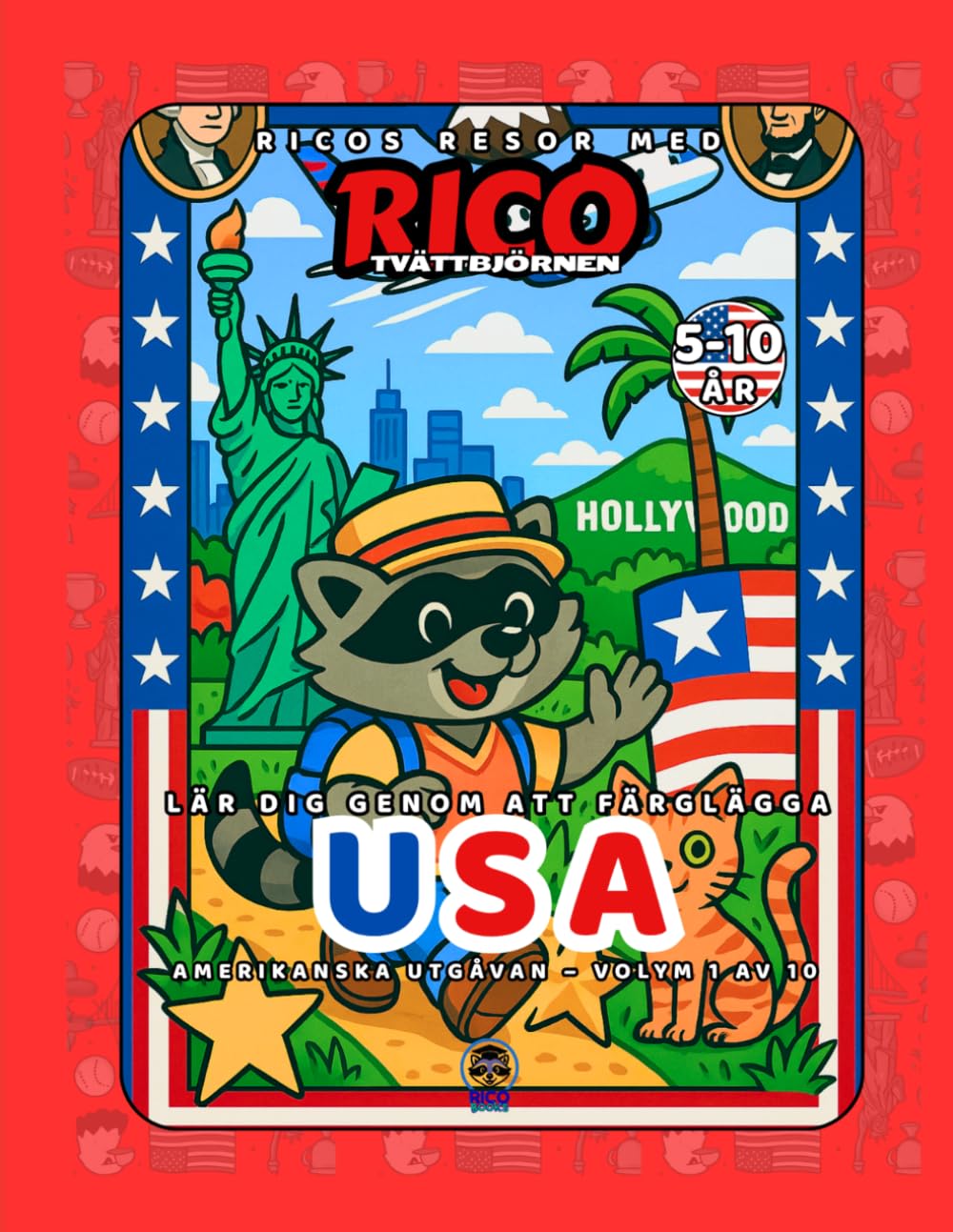 USA – Målarbok för barn (5–10 år) | Ricos Resor – Amerika Vol. 1