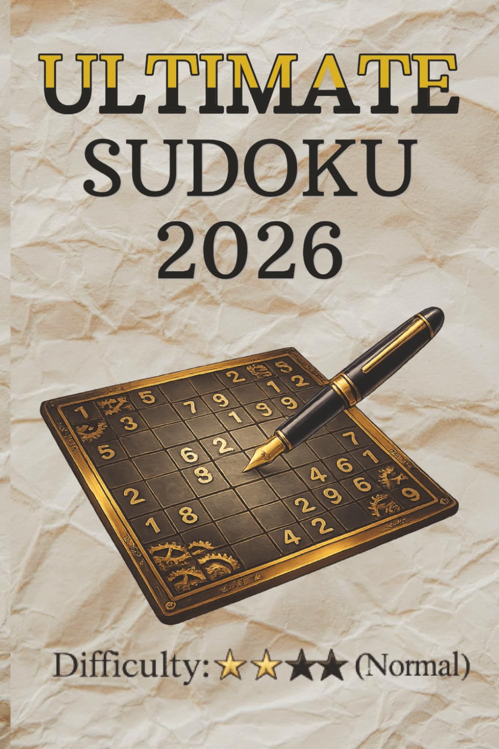 Ultimate Sudoku Puzzle Book: Sudoku Puzzles | Ultimate Challenge for Any Age | 6x9 Inches, 110 Pages | 50+ Puzzles | Solutions Included