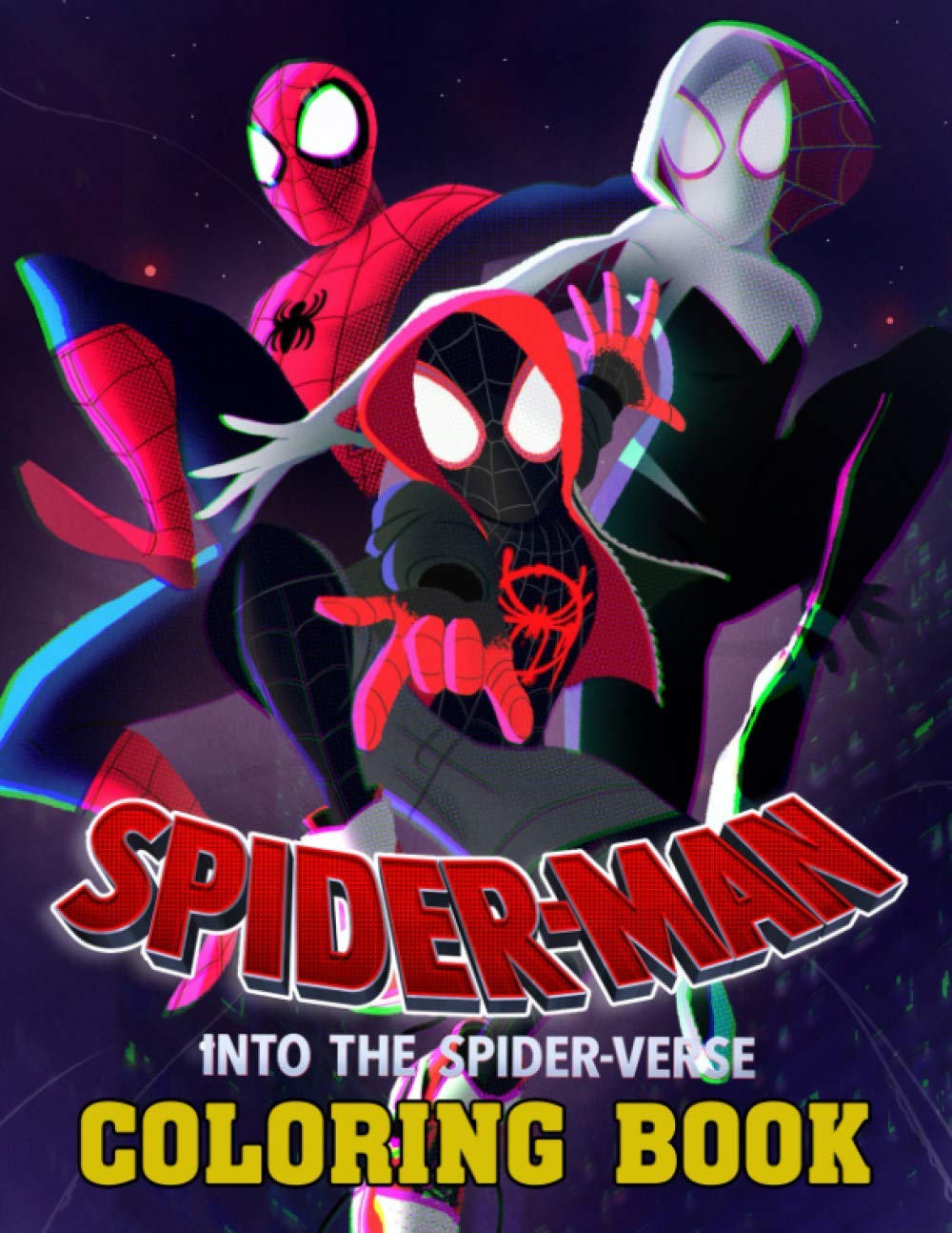 Buy Spiderman Into The Spider-Verse Coloring Book: Wonderful Way For