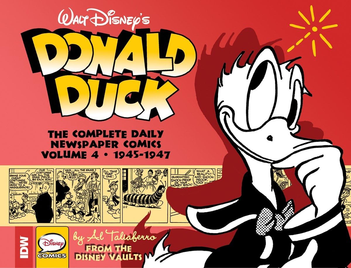Walt Disney's Donald Duck: The Daily Newspaper Comics Volume 4 (DONALD DUCK Daily Newspaper) Hardcover – June 6, 2017